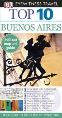 Top 10 Buenos Aires (Eyewitness Top 10 Travel Guide) - Paperback - GOOD