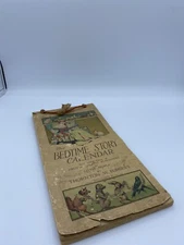 Scarce Thornton Burgess The BEDTIME STORY CALENDAR 1915 ORIGINAL