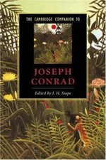 The Cambridge Companion to Joseph Conrad (Cambridge Companions to Literature)