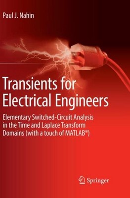 Transients for Electrical Engineers Paul J. Nahin