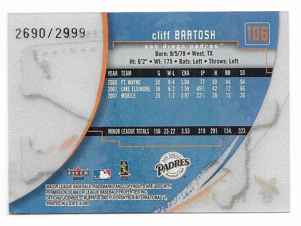 Cliff Bartosh 2002 EX Rookie #106 /2999 San Diego Padres Numbered Fleer Baseball - Image 2 of 2