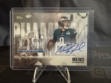 2026 Topps Flagship Nick Foles Super Bowl Champion Signature Auto SBCS-NF Eagles