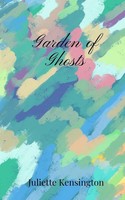Juliette Kensington | Garden Of Ghosts | Taschenbuch | Englisch (2025)