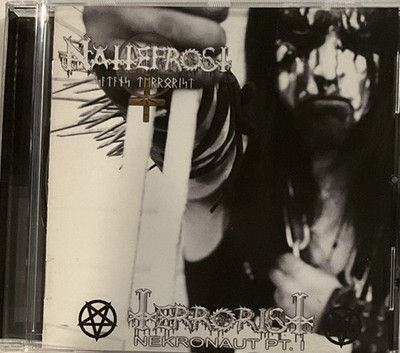 Nattefrost - Terrorist Nekronaut Pt. 1 CD 	2006 CD-Maximum   CDM 0705-2324 *RU
