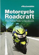 Motorcycle roadcraft: the police ride..., Coyne, Philip