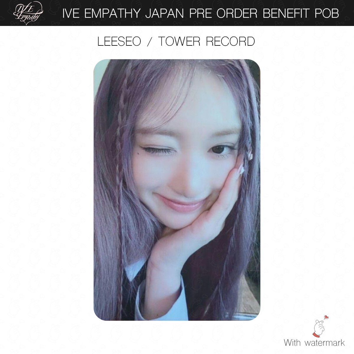 IVE EMPATHY JAPAN POB OFFICIAL PHOTOCARD SET TOWER RECORDS