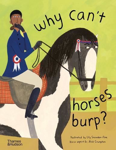Why Can't Horses Burp? New Book, Crumpton  Nick, Hardcover