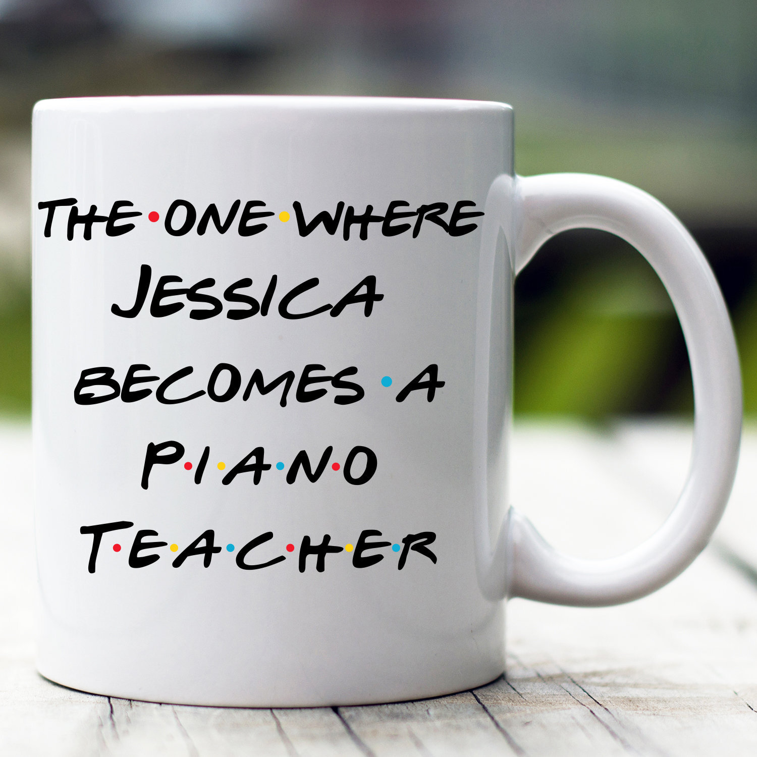 Personalized Piano Teacher Mug The One Where Becomes Piano Teacher Custom Piano