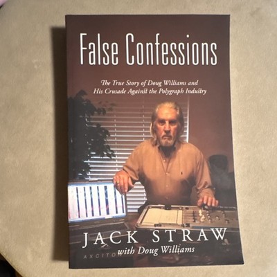 False Confessions by Jack Straw & Doug Williams Trade Paperback Unit 2 Creations