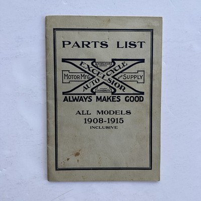 EXCELSIOR Auto Cycle Parts List 1908-1915  All Models SPLITDORFF MAGNETO X