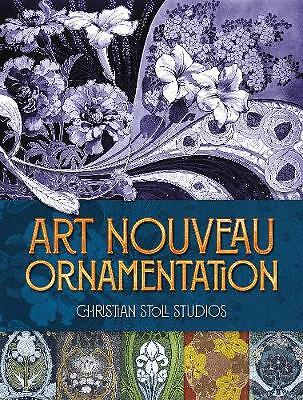 Art Nouveau Ornamentation by Christian Stoll (Paperback, 2019)