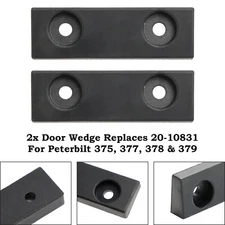 2x Door Wedge Replaces 20-10831 For Peterbilt 375 377 378 379 Trucks Trailers T0