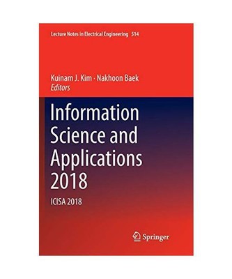 Information Science and Applications 2018: ICISA 2018