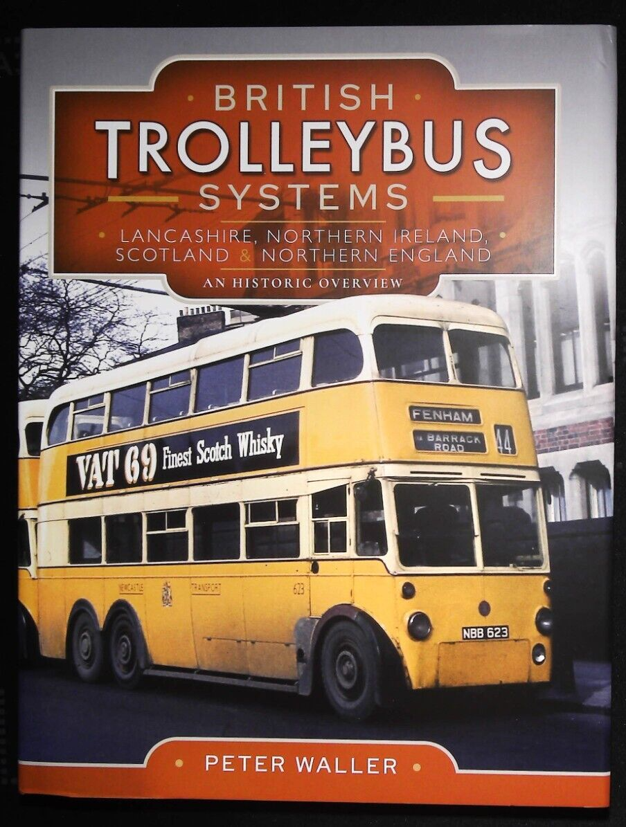 British Trolleybus Systems Lancashire Northern Ireland Scotland Northern England