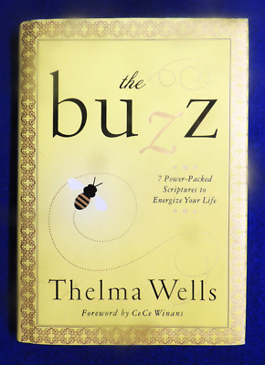 Buzz 7 Scriptures to Energize Your Life by Thelma Wells 2005 Hardcover HC/DJ New