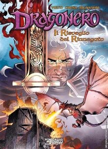 Il risveglio del rinnegato. Dragonero von Vietti, S... | Buch | Zustand sehr gut