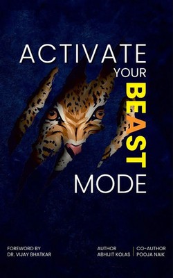 Abhijit Kolas (u. a.) | Activate Your Beast Mode | Taschenbuch | Englisch (2024)