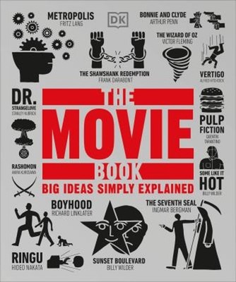 The Movie Book : Big Ideas Simply Explained Paperback DK