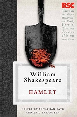 HAMLET (THE RSC SHAKESPEARE) By David Wilkins & Jonathan Bate