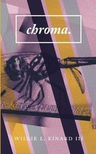 Willie L Kinard III chroma. (Paperback) (UK IMPORT)