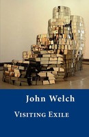 Visiting Exile | John Welch | Taschenbuch | Kartoniert / Broschiert | Englisch