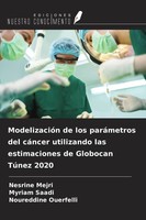 Nesrine Mejri (U. A.) | ModelizacióN De Los ParáMetros Del CáNcer Utilizando...