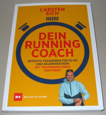 Ratgeber Dein Running Coach Effektiv Trainieren für 10 KM und Halbmarathon Buch