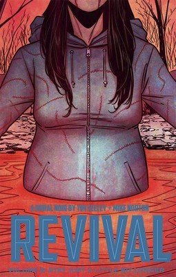 Revival Tp Vol 08 Stay Just A Little Bit Longer Image Comics