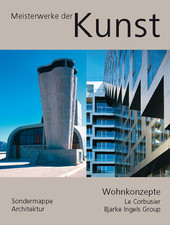 Wohnkonzepte: Le Corbusier - Bjarke Ingels Gr...