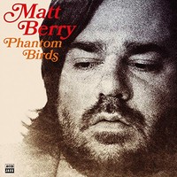 Matt Berry - Phantom Birds - Cd Album - G1398Z