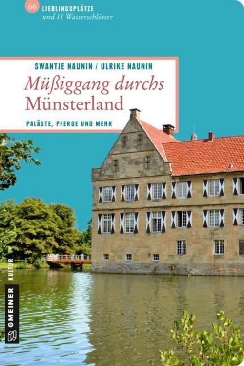 Thumbnail - Müßiggang Durchs Münsterland Swantje Naunin
