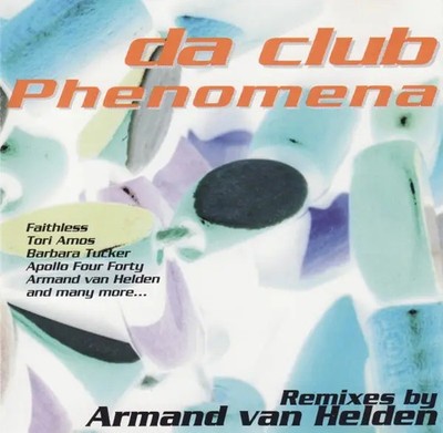 2xCD Faithless / Apollo Four Forty a.o. Da Club Phenomena - Remixes By Armand V