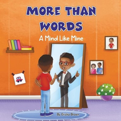 More Than Words: A Mind Like Mine (More Than Words Series)