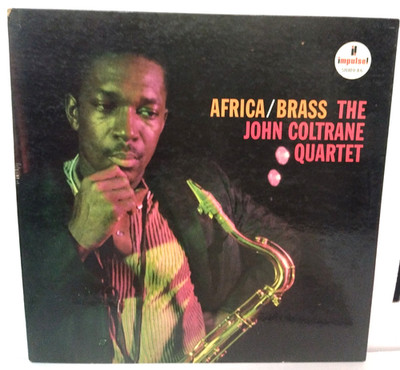 JOHN COLTRANE - Africa/Brass VINYL LP - Impulse! A-6 original mono press