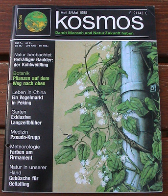 Kosmos Heft 5 / Mai 1985 Themen: Leben in China Kohlweißling Pseudo Krupp TopZus