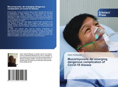Mucormycosis: An emerging dangerous complication of Covid-19 disease Aamir Al-Mo