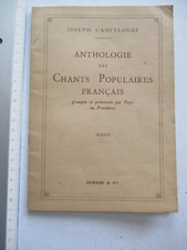 anthologie des chants populaires français ALSACE Joseph Canteloube - 1951