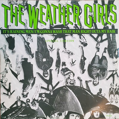 Weather Girls It's Raining Men UK 12'' EX Special Version Wash That Man