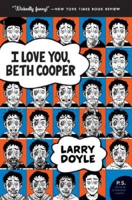 I Love You, Beth Cooper (P.S.) - Paperback By Doyle, Larry - ACCEPTABLE