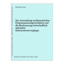 Zur Anwendung mathematischer Programmierungsverfahren auf die Bestimmung wirtsch