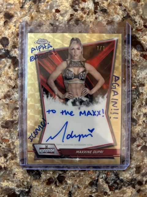 2026 Topps Chrome WWE SUPERFRACTOR INSCRIPTED Maxxine Dupri 1/1 🔥 WWE RAW