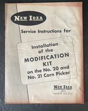 New Idea 20 21 Corn Picker Installation of Modification Kit Service Instructions