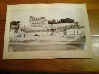 altes Foto CHATEAU D AMBOISE Gesamtansicht Aufnahme rechtes Ufer Nr. 218