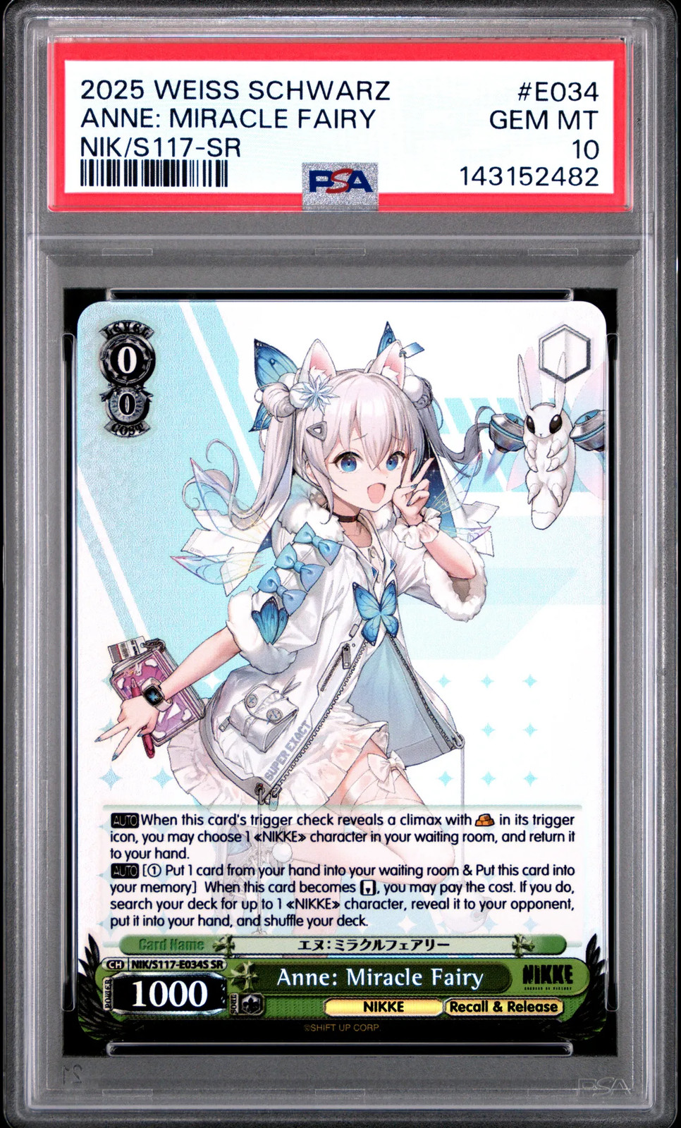 2025 Weiss Schwarz Nikke Anne: Miracle Fairy SR Foil #NIK/S117-E054S SR PSA 10
