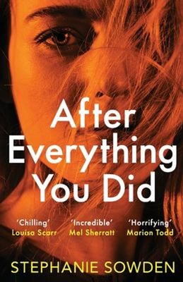 After Everything You DID Taschenbuch Stephanie Sowden