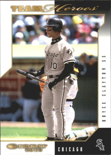 2003 Donruss Team Heroes Royce Clayton #126 card