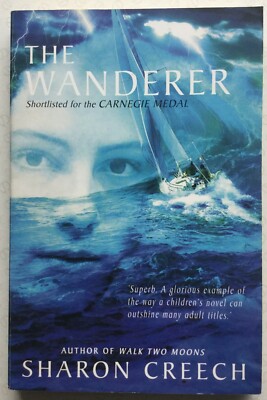 The Wanderer by Sharon Creech (Macmillan Children's, 2002)V Good-fully described