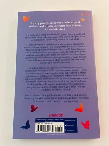 Avoiding Anxiety in Autistic Children A Guide for Autistic Wellbeing book NEW! - Picture 9 of 9