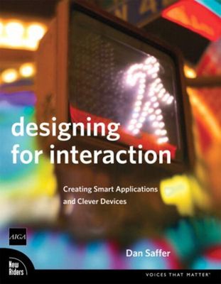 Designing for Interaction : Creating Smart Applications and Cleve