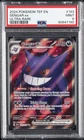 2024 POKEMON TEF EN-TEMPORAL FORCES ULTRA RARE #193 GENGAR EX PSA 9